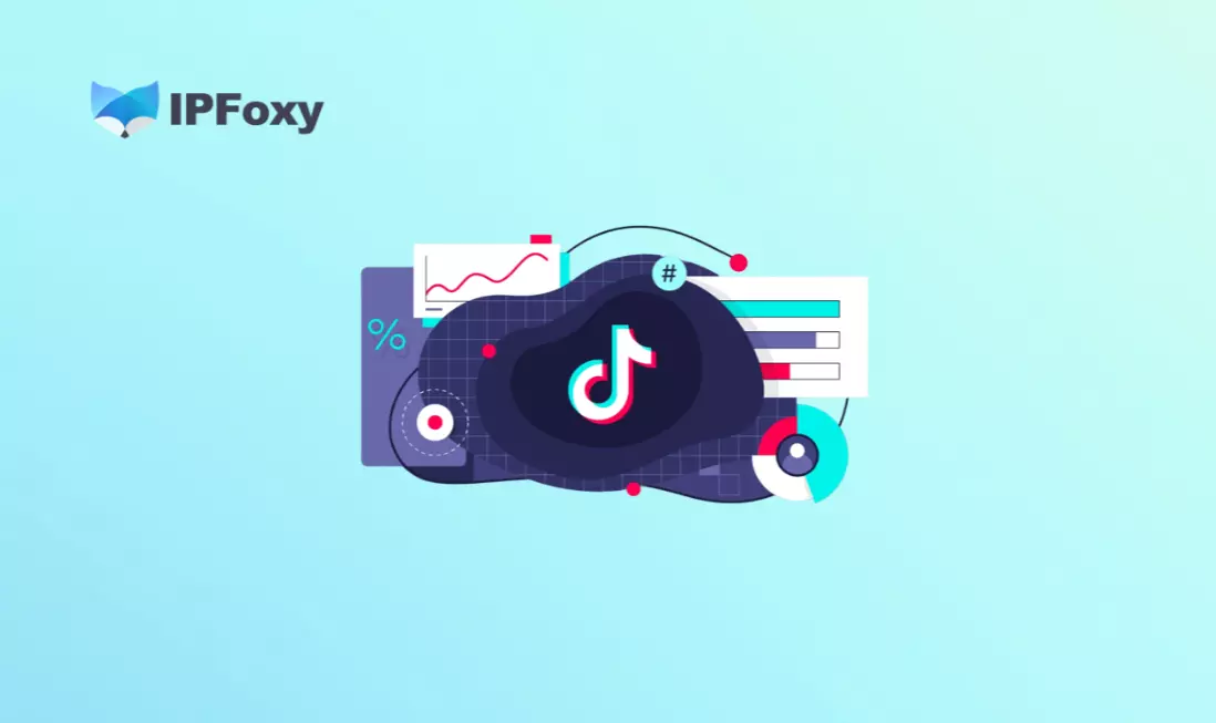 2026 TikTok Network Setup Guide: How to Choose a Reliable Proxy IP for Stable Account Growth